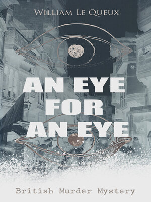 cover image of AN EYE FOR AN EYE (British Murder Mystery)